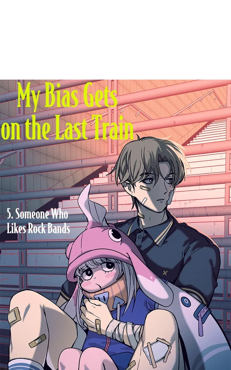 My Bias Gets on the Last Train Chapter 5